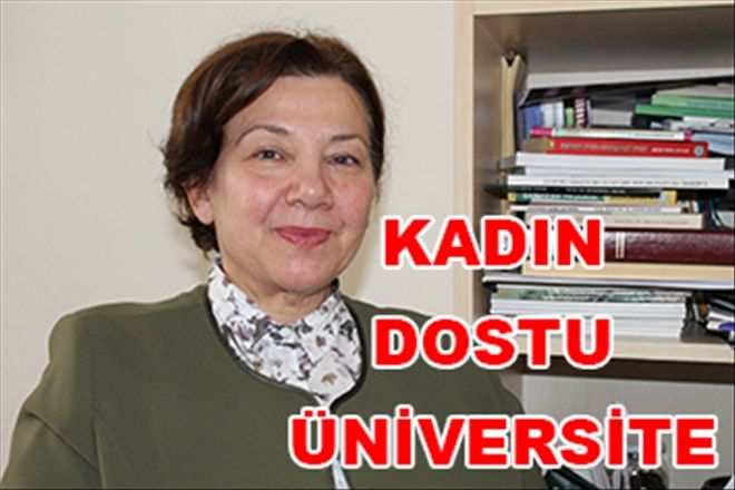 KADIN DOSTU ÜNİVERSİTE