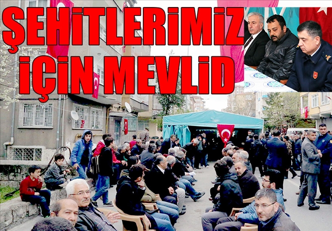 ŞEHİTLER İÇİN MEVLİD