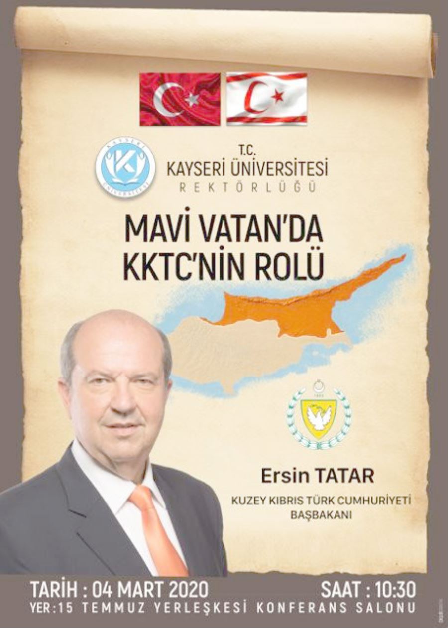Kuzey Kıbrıs Türk Cumhuriyeti (KTTC) Başbakanı Kayseri Üniversitesi’nde 