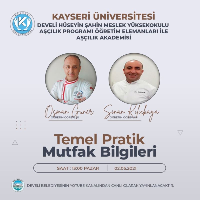 KAYÜ Aşçılık Akademisi, Develili ev hanımlarına “Temel Pratik Mutfak Bilgileri Eğitimi” verecek
