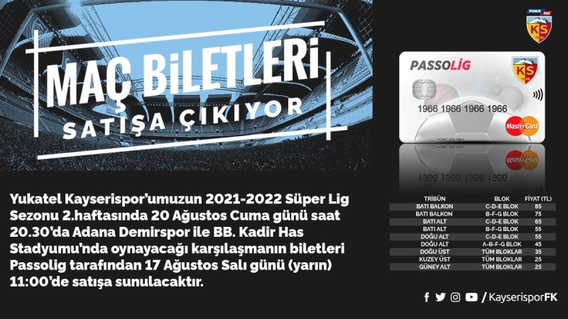 Kayserispor - Adana Demirspor maçı biletleri satışa çıkıyor
