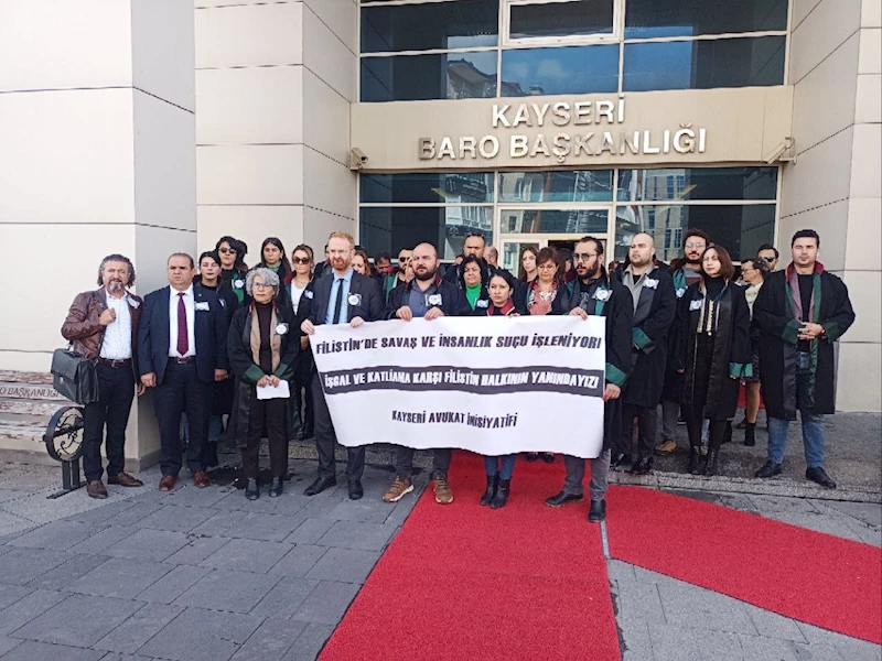Kayserili avukatlardan İsrail’e tepki
