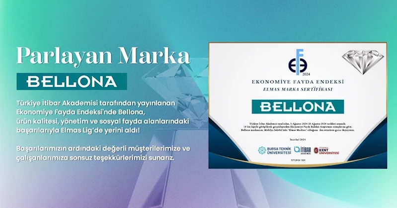 Mobilya sektörünün elmas markası ‘Bellona’
