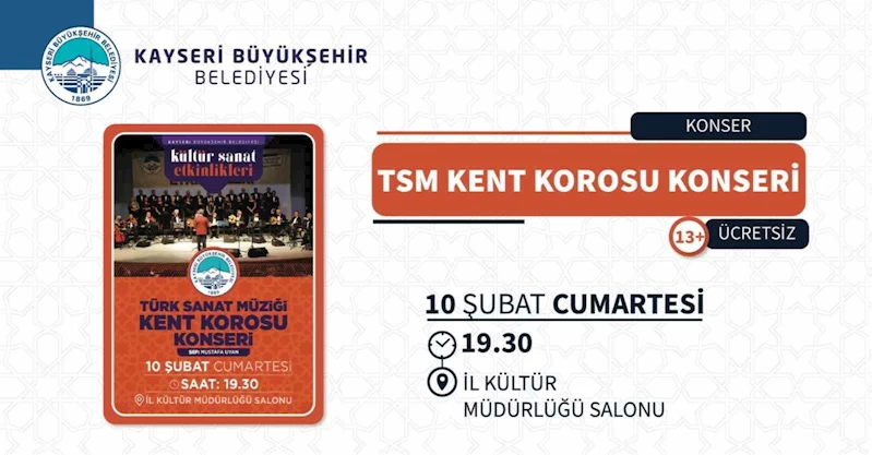 Büyükşehir’den Türk Sanat Müziği Kent Korosu konseri
