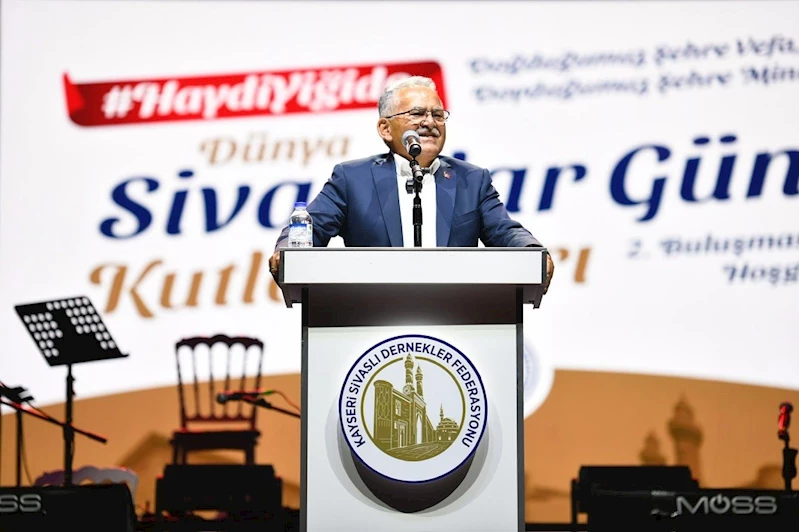 Başkan Büyükkılıç; Dünya Sivaslılar Günü kutlamalarına katıldı
